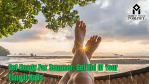 Read more about the article Get Ready For Summer: Get Rid Of Your Fungal Nails