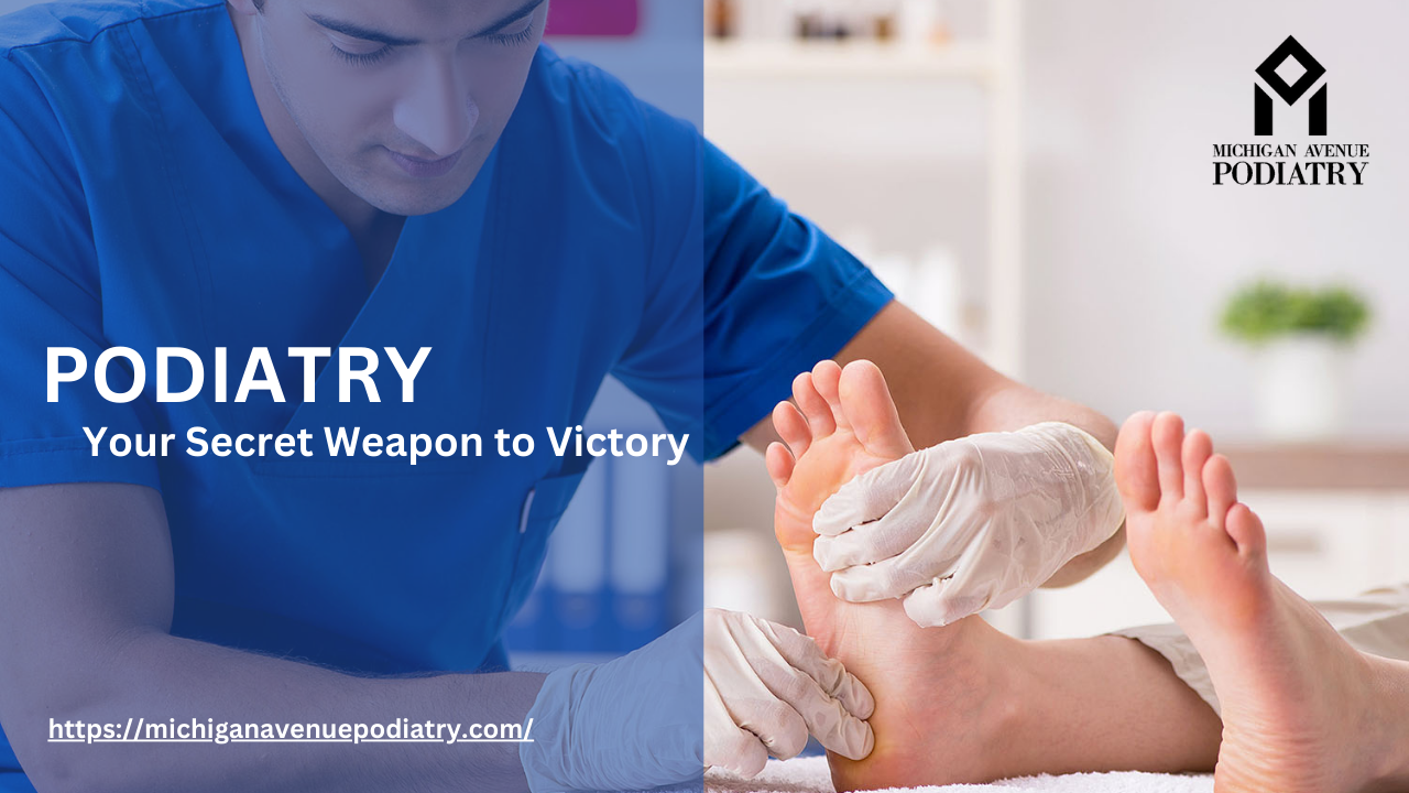 Read more about the article PODIATRY: Your Secret Weapon to Victory
