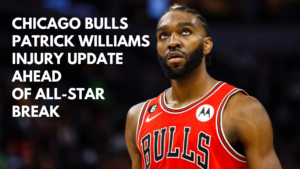 Read more about the article Chicago Bulls: Patrick Williams injury update ahead of All-Star break