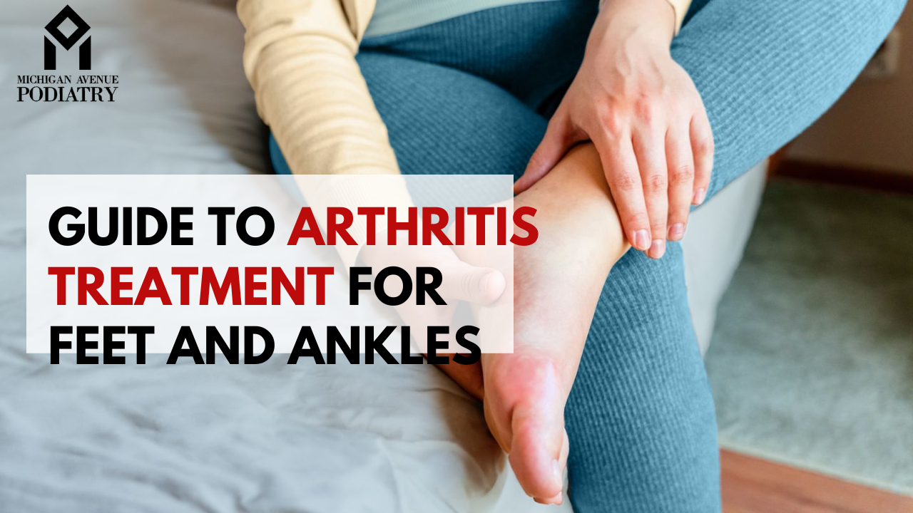 You are currently viewing Guide to Arthritis Treatment for Feet and Ankles