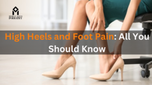 Read more about the article High Heels and Foot Pain: All You Should Know