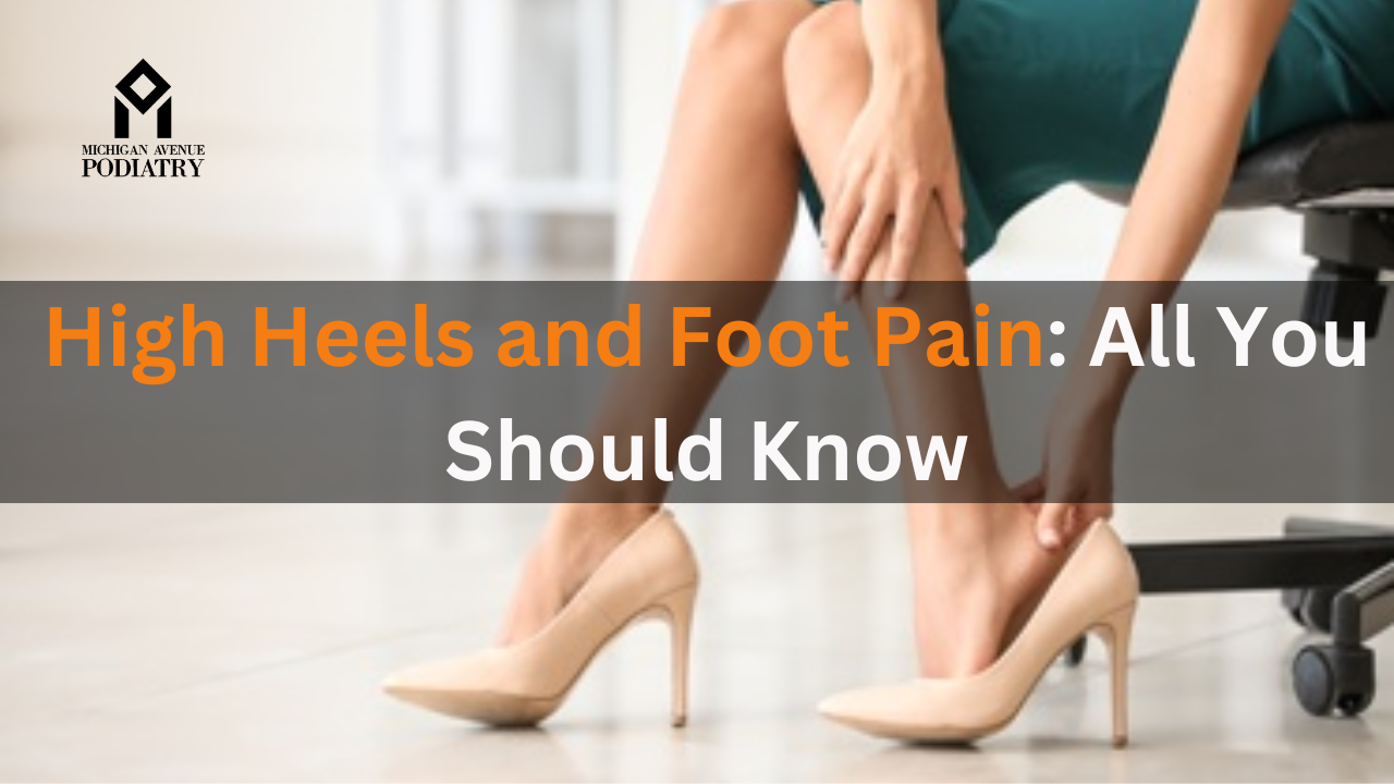 You are currently viewing High Heels and Foot Pain: All You Should Know