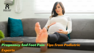 Read more about the article Pregnancy And Foot Pain: Tips from Podiatric Experts for Expecting Mothers